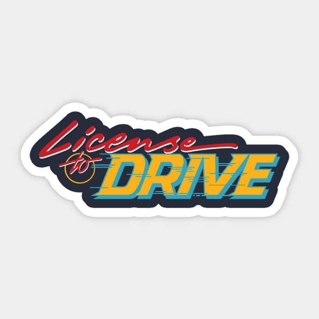 License to Drive Sticker by DCMiller01